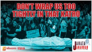 Don’t Wrap Us Too Tightly in That Katro